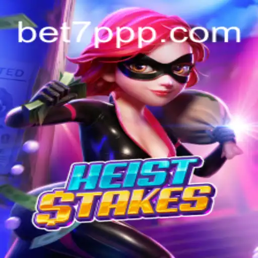 Unraveling the Thrill of HeistStakes: A Modern Gaming Phenomenon